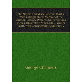 

Книга The Novels and Miscellaneous Works