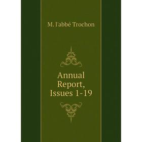

Книга Annual Report, Issues 1-19