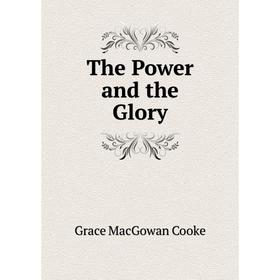 

Книга The Power and the Glory