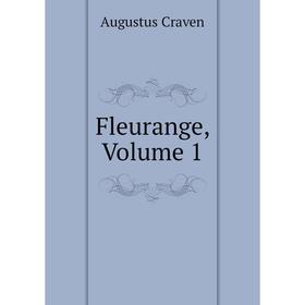 

Книга Fleurange, Volume 1