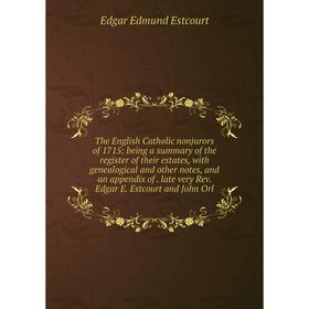 

Книга The English Catholic nonjurors of 1715