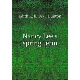 

Книга Nancy Lee's spring term