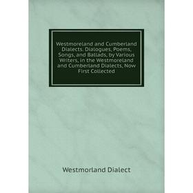 

Книга Westmoreland and Cumberland Dialects