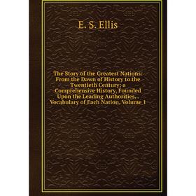 

Книга The Story of the Greatest Nations