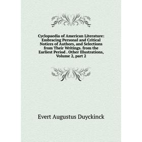 

Книга Cyclopaedia of American Literature