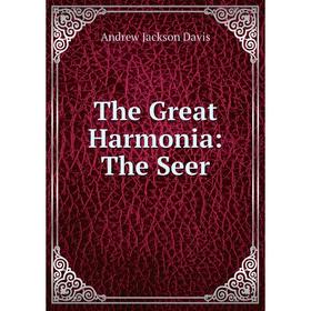 

Книга The Great Harmonia: The Seer