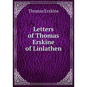 

Книга Letters of Thomas Erskine of Linlathen