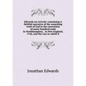 

Книга Edwards on revivals