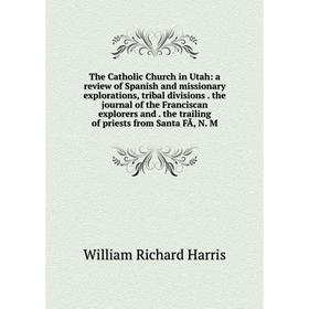 

Книга The Catholic Church in Utah
