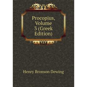 

Книга Procopius, Volume 3 (Greek Edition)
