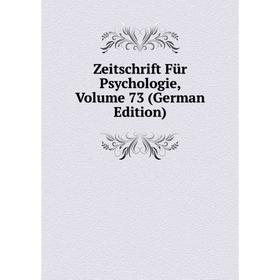 

Книга Zeitschrift Für Psychologie, Volume 73 (German Edition)