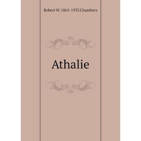 

Книга Athalie