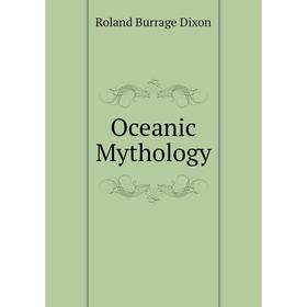 

Книга Oceanic Mythology