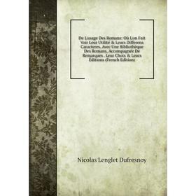 

Книга De L'usage Des Romans