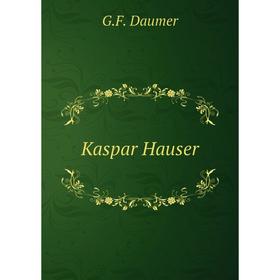 

Книга Kaspar Hauser