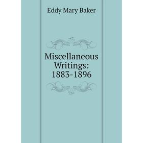 

Книга Miscellaneous Writings: 1883-1896