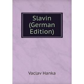 

Книга Slavin (German Edition)