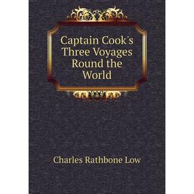 

Книга Captain Cook's Three Voyages Round the World