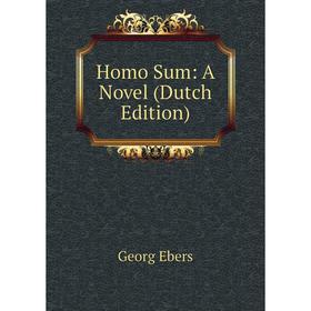 

Книга Homo Sum: A Novel (Dutch Edition)