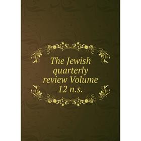 

Книга The Jewish quarterly review Volume 12 n.s.