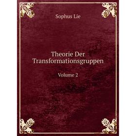 

Книга Theorie Der Transformationsgruppen Volume 2