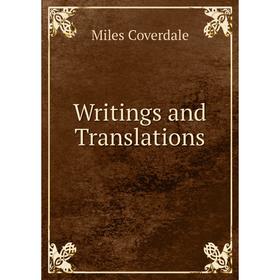 

Книга Writings and Translations