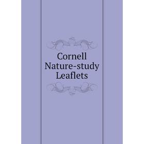 

Книга Cornell Nature-study Leaflets