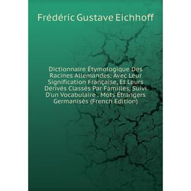 

Книга Dictionnaire Étymologique Des Racines Allemandes