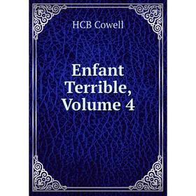 

Книга Enfant Terrible, Volume 4