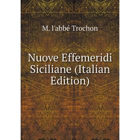 

Книга Nuove Effemeridi Siciliane