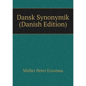

Книга Dansk Synonymik (Danish Edition)