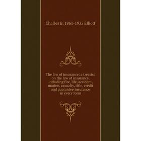 

Книга The law of insurance