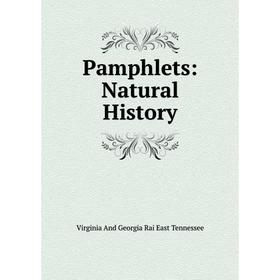 

Книга Pamphlets: Natural History