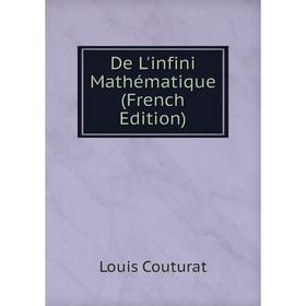 

Книга De L'infini Mathématique (French Edition)