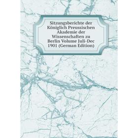 

Книга Sitzungsberichte der Königlich Preussischen Akademie der Wissenschaften zu Berlin Volume Juli-Dec 1901 (German Edition)