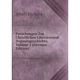 

Книга Forschungen Zur Christlichen Literaturund Dogmengeschichte, Volume 1 (German Edition)