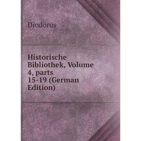 

Книга Historische Bibliothek, Volume 4, parts 15-19 (German Edition)