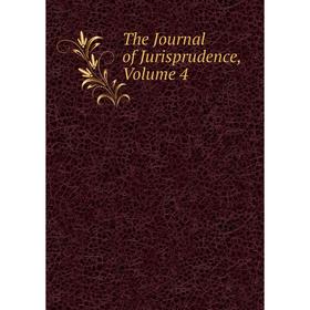 

Книга The Journal of Jurisprudence, Volume 4