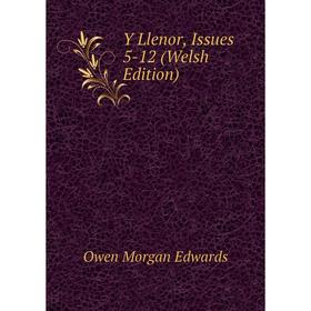 

Книга Y Llenor, Issues 5-12 (Welsh Edition)