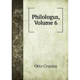 

Книга Philologus, Volume 6