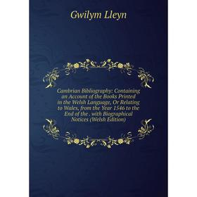 

Книга Cambrian Bibliography