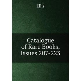 

Книга Catalogue of Rare Books, Issues 207-223