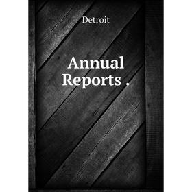 

Книга Annual Reports .