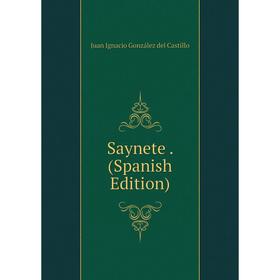 

Книга Saynete . (Spanish Edition)