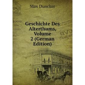 

Книга Geschichte Des Alterthums, Volume 2 (German Edition)