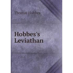 

Книга Hobbes's Leviathan. Hobbes Thomas