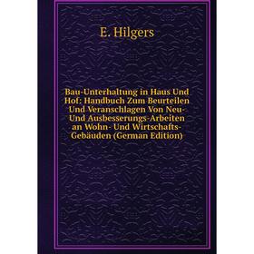 

Книга Bau-Unterhaltung in Haus Und Hof