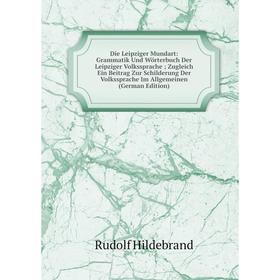 

Книга Die Leipziger Mundart
