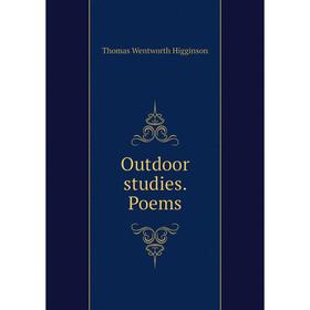 

Книга Outdoor studies Poems