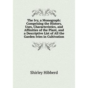 

Книга The Ivy, a Monograph